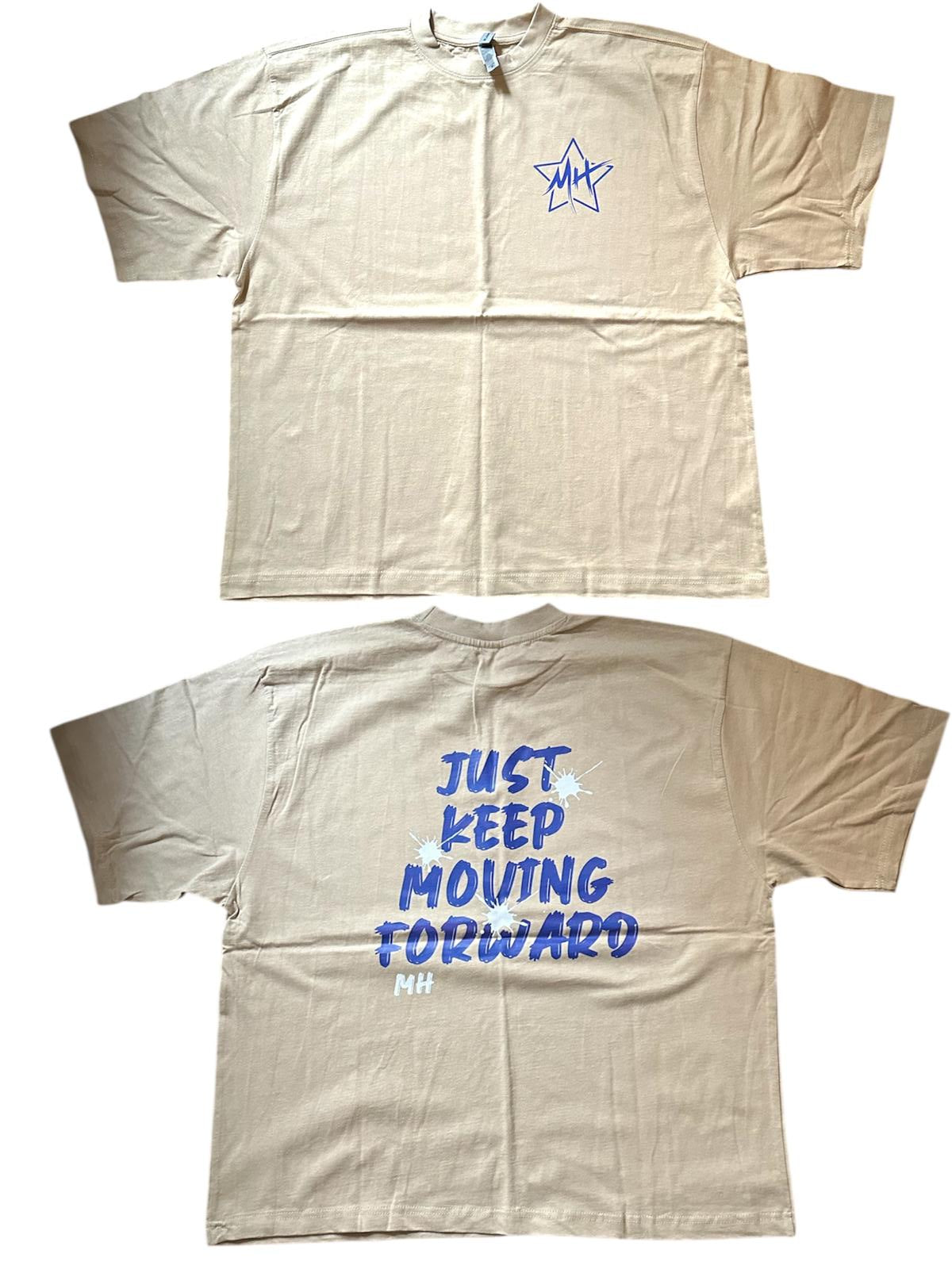 MH Just Keep Moving Forward T-Shirts
